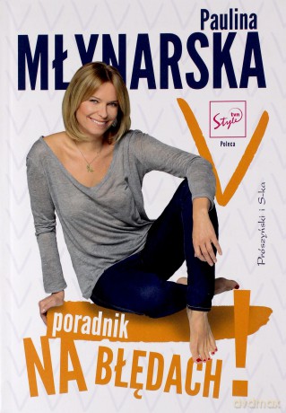 Na Błędach Poradnik Odradnik - Paulina Młynarska [KSIĄŻKA]