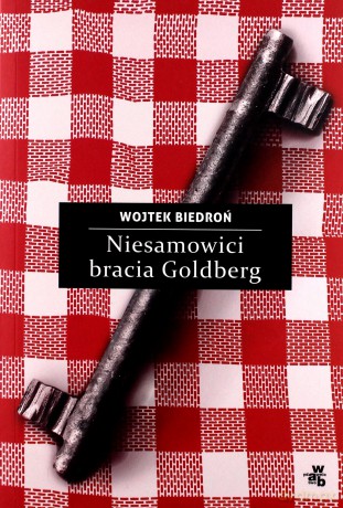 Niesamowici Bracia Goldberg - Wojtek Biedroń [KSIĄŻKA]