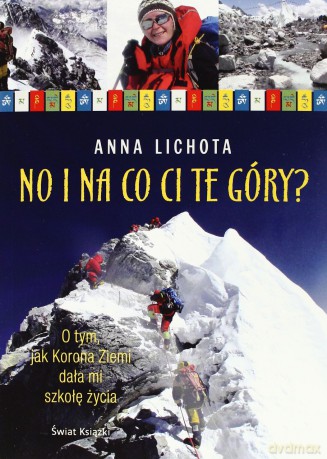 No i Na Co Ci Te Góry - Anna Lichota [KSIĄŻKA]