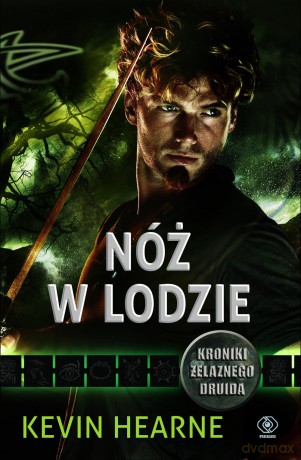 Nóż w Lodzie - Kevin Hearne [KSIĄŻKA]