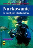 Nurkowanie w Suchym Skafandrze - Jochen Prey, Thomas Kromp, Frank Schneider [KSIĄŻKA]