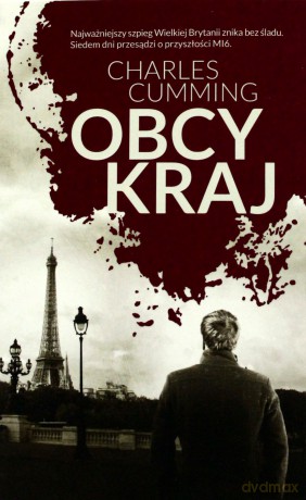 Obcy Kraj - Charles Cumming [KSIĄŻKA]