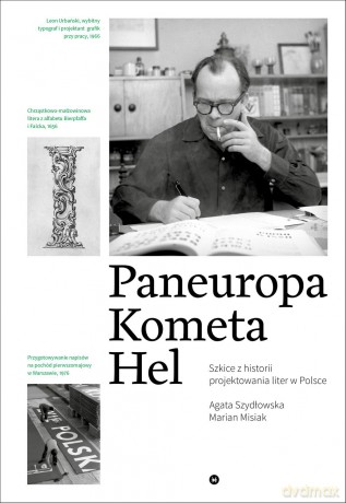 Paneuropa Kometa Hel Szkice z Historii Projektowania Liter w Polsce - Marian Misiak [KSIĄŻKA]