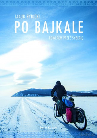 Po Bajkale - Jakub Rybicki [KSIĄŻKA]