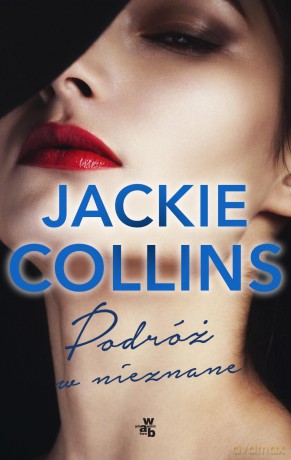 Podróż w Nieznane - Jackie Collins [KSIĄŻKA]
