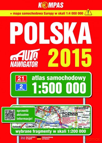 Polska Atlas Samochodowy 1:500 000 Edycja 2015 [KSIĄŻKA]