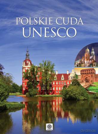 Polskie Cuda Unesco - Marcin Pielesz [KSIĄŻKA]