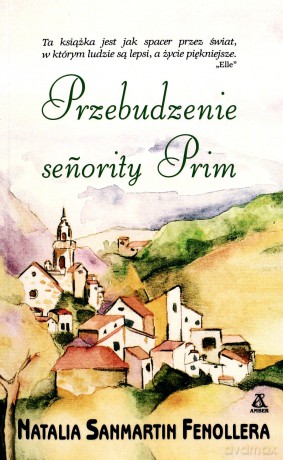 Przebudzenie Senority Prim - Natalia Sanmartin Fenollera [KSIĄŻKA]