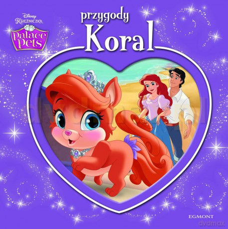 Przygody Koral Palace Pets [KSIĄŻKA]