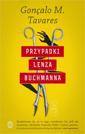Przypadki Lenza Buchmanna - Goncalo M. Tavares [KSIĄŻKA]