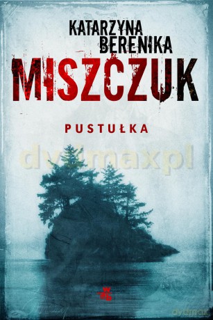 Pustułka - Katarzyna B. Miszczuk [KSIĄŻKA]