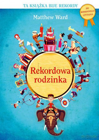 Rekordowa Rodzinka - Ward Matthew [KSIĄŻKA]