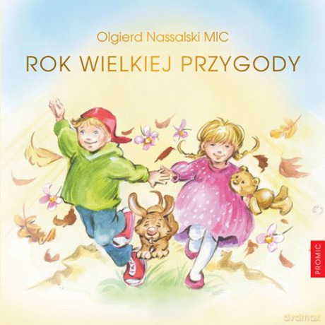 Rok Wielkiej Przygody - Olgierd Nassalski Mic [KSIĄŻKA]