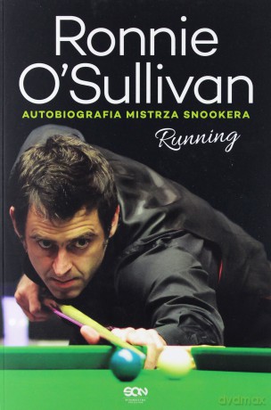 Running Autobiografia Mistrza Snookera - Ronnie O'sullivan [KSIĄŻKA]