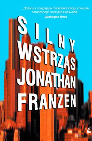 Silny Wstrząs - Jonathan Franzen [KSIĄŻKA]