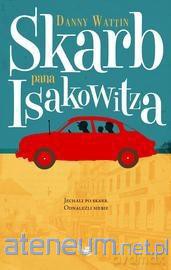 Skarb Pana Isakowitza - Danny Wattin [KSIĄŻKA]