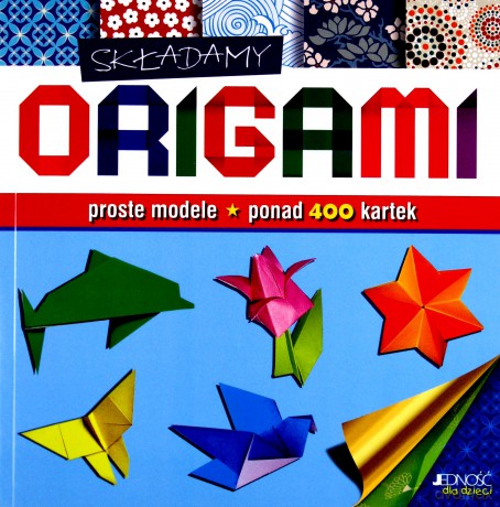 Składamy Origami [KSIĄŻKA]
