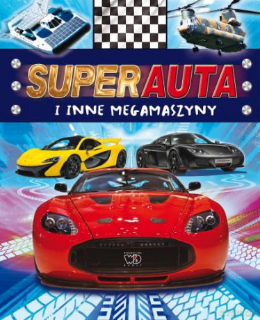 Superauta i Inne Megamaszyny - Paul Harrison [KSIĄŻKA]