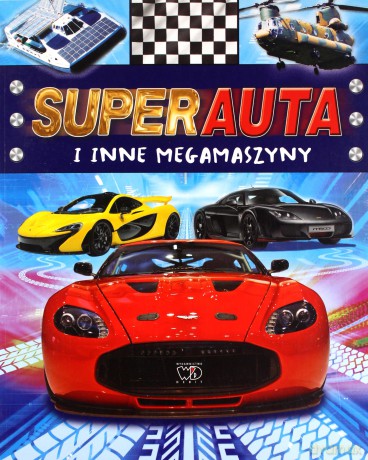 Superauta i Inne Megamaszyny - Paul Harrison [KSIĄŻKA]