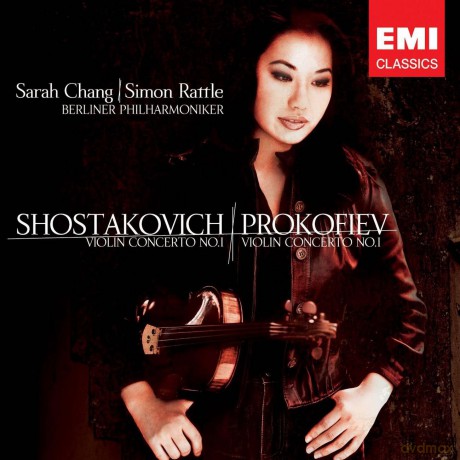 Sarah Chang: Shostakovich: VIolin Concerto No. 1, Prokofiev: VIolin Concerto No. 1 [CD]