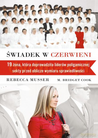 Świadek w Czerwieni - Rebecca Musser [KSIĄŻKA]