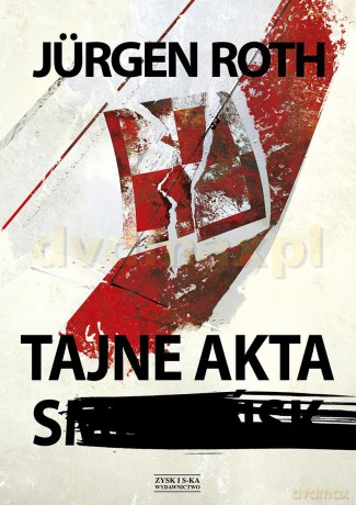 Tajne Akta S - Jurgen Roth [KSIĄŻKA]