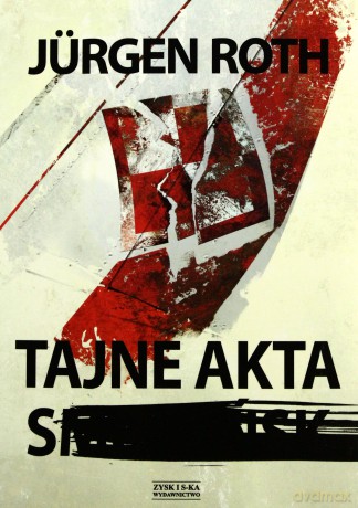 Tajne Akta S - Jurgen Roth [KSIĄŻKA]