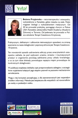 Terapia Czaszkowo-Krzyżowa Skuteczne Techniki Leczenia - Bożena Przyjemska [KSIĄŻKA]