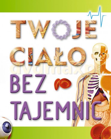 Twoje Ciało Bez Tajemnic - Thomas Canavan [KSIĄŻKA]