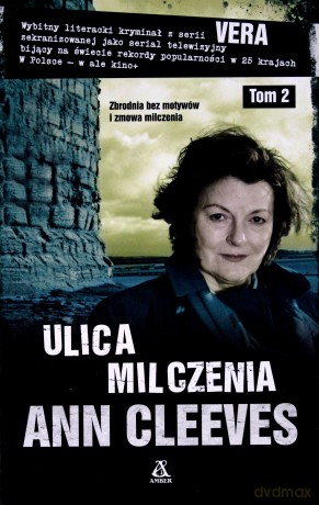 Ulica Milczenia Tom 2 - Ann Cleeves [KSIĄŻKA]