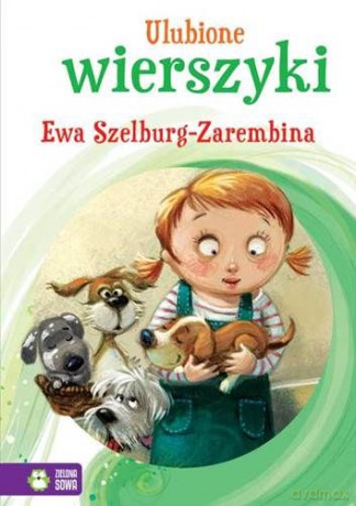 Ulubione Wierszyki - Ewa Szelburg-Zarembina [KSIĄŻKA]