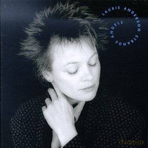 Laurie Anderson: Strange Angels [CD]