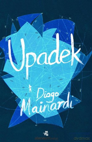 Upadek - Diogo Mainardi [KSIĄŻKA]