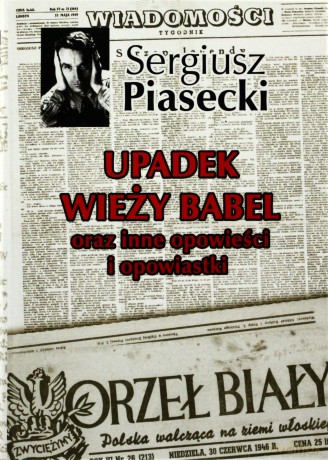Upadek Wieży Babel - Sergiusz Piasecki [KSIĄŻKA]