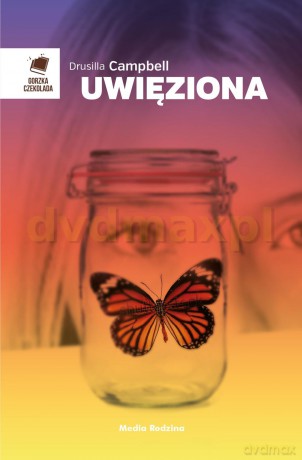 Uwięziona - Drusilla Campbell [KSIĄŻKA]