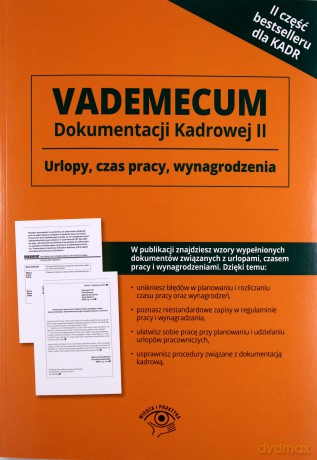 Vademecum Dokumentacji Kadrowej Część Ii [KSIĄŻKA]