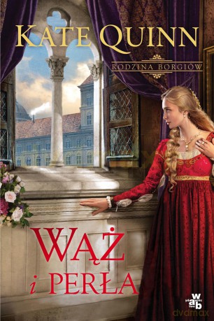Wąż i Perła - Kate Quinn [KSIĄŻKA]