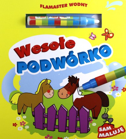 Wesoło Podwórko Flamaster Wodny - Urszula Kozłowska [KSIĄŻKA]