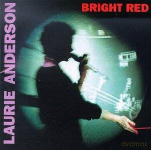 Laurie Anderson: Bright Red [CD]