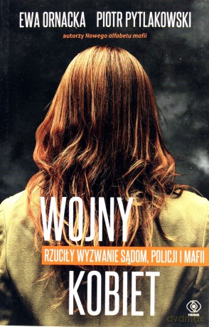 Wojny Kobiet - Ewa Ornacka [KSIĄŻKA]