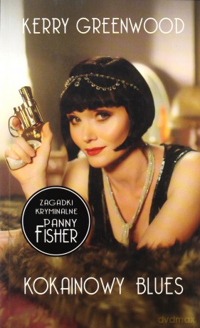 Zagadki Kryminalne Panny Fisher Kokainowy Blues - Kerry Greenwood [KSIĄŻKA]