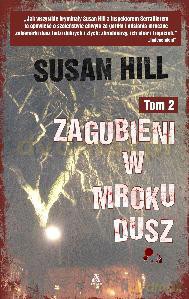Zagubieni w Mroku Dusz Tom 2 - Susan Hill [KSIĄŻKA]