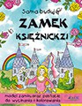 Zamek Księżniczki Model Zamku Oraz Postacie Do Wycinania i Kolorowania - Beaton Clare [KSIĄŻKA]