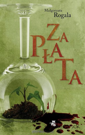 Zapłata - Małgorzta Rogala [KSIĄŻKA]