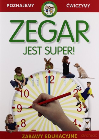 Zegar Jest Super [KSIĄŻKA]