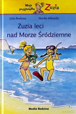 Zuzia Leci Nad Morze Śródziemne - Julia Boehme [KSIĄŻKA]