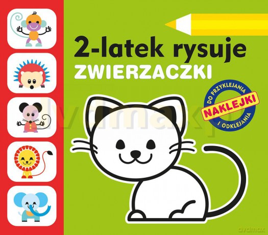Zwierzaczki 2-Latek Rysuje - Anita Głowińska [KSIĄŻKA]