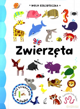 Zwierzęta Moja Biblioteczka [6xKSIĄŻKA]