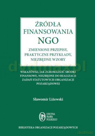 Źródła Finansowania Ngo - Sławomir Liżewski [KSIĄŻKA]