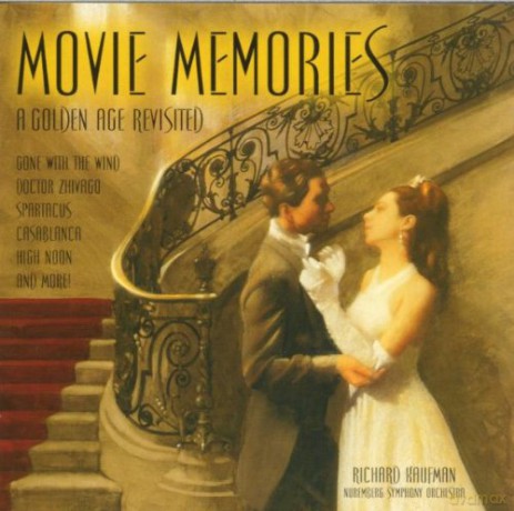Nuremberg So/R Kaufman: Movie Memories: A GOLDEN AGE REVISITED [CD]